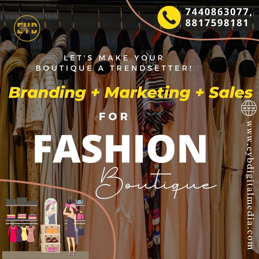 Digital Marketing for Fashion Boutiques